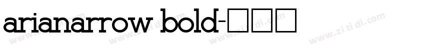arianarrow bold字体转换